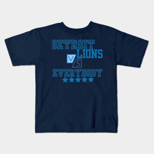 Detroit Lions VS Everybody Kids T-Shirt by Alexander S.